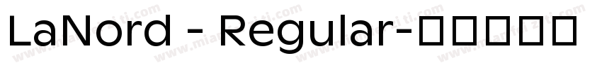 LaNord - Regular字体转换